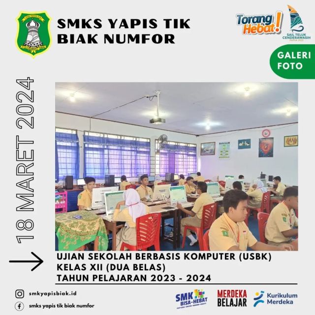 Ujian Sekolah Berbasis Komputer USBK Kelas XII Dua Belas Tahun Pelajaran 2023 -2024