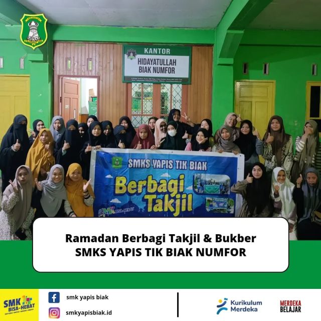 Ramadan Berbagi Takjil & Bukber SMKS YAPIS TIK BIAK NUMFOR